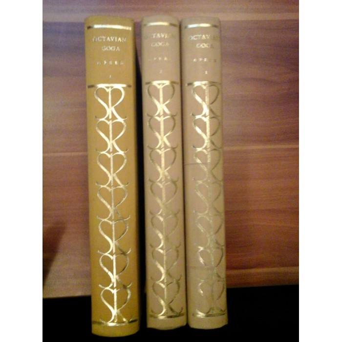 OPERE; ( 3 VOL ) - OCTAVIAN GOGA